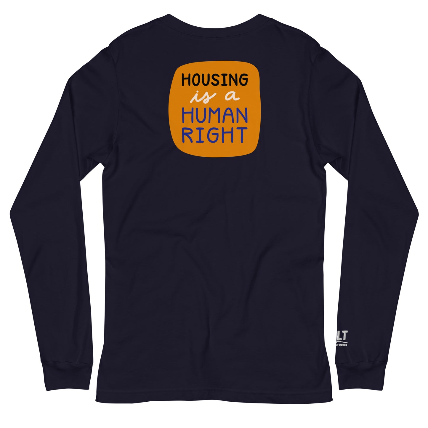 Housing is a Human Right - Long Sleeve